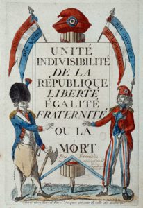 Rivoluzione francese: 'Uguaglianza, liberta' fraternita' o morte'. Propaganda manifesto 1794. 